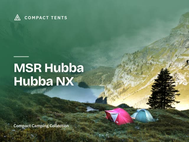 MSR Hubba Hubba NX